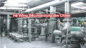 điều hòa trung tâm chiller